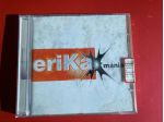 CD Erika x mania