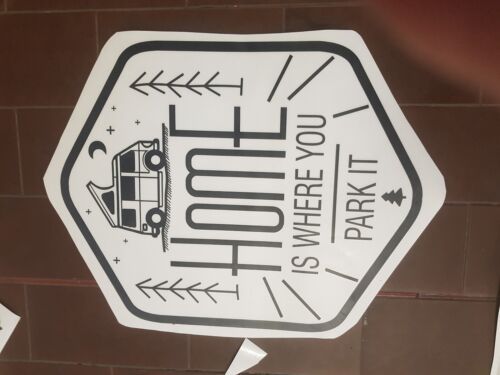 adesivo home is where you park it un elemento come in foto 40x 30 - Foto 2