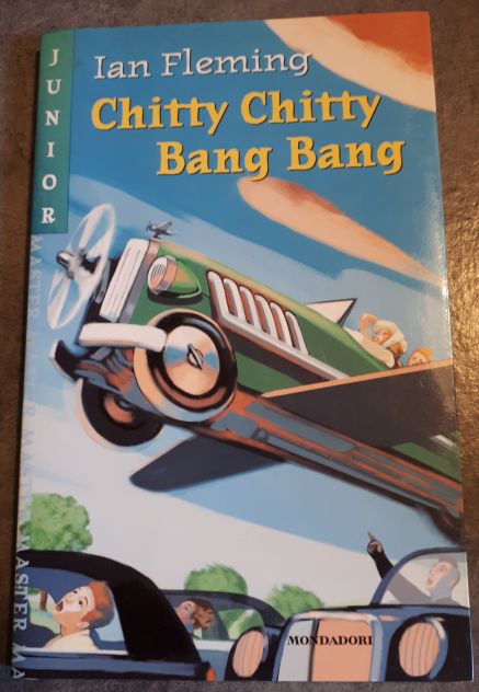 CHITTY CHITTY BANG BANG, Ian Fleming, Mondadori 2002. - Foto 2
