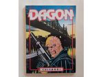 Fumetto DAGON Chicago! N.2 Agosto 1994 Ed.B.B.D. Presse srl come nuovo