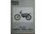 Fantic Motor libretti uso manutenzione Strada Sport e Trial 125 (LEGGERE TESTO)