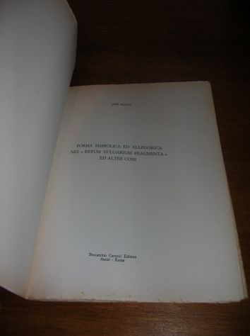FORMA SIMBOLICA ED ALLEGORICA NEI RERUM VULGARIUM FRAGMENTA ED ALTRE COSE - Foto 3