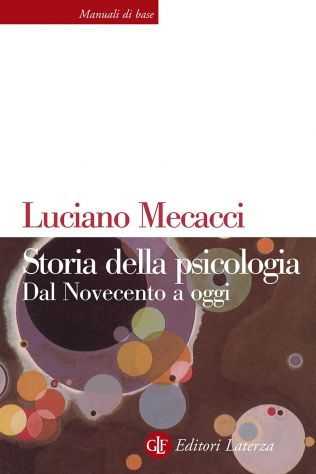 Storia della psicologia - Luciano Mecacci - Laterza
