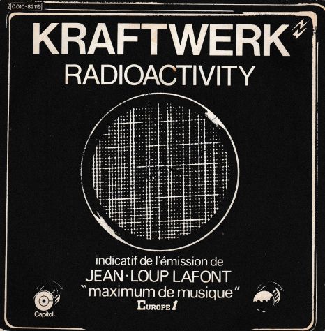 KRAFTWERK - Radioactivity / Antenna - 7'' / 45 giri 1976 Capitol