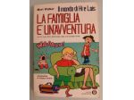 Il mondo di Hi e Lois: La famiglia è un'avventura.