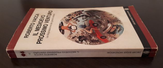 IL MEDIOEVO PROSSIMO VENTURO, ROBERTO VACCA, 1^ Edizione 1978. - Foto 2