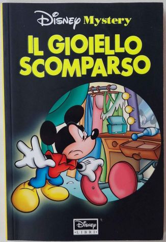 Il gioiello scomparso di Charlie Meunier Editore:Walt Disney Company Italia,1999