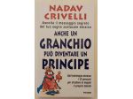 Anche un granchio può diventare un principe di Nadav Crivelli 1°Ed.Piemme, 1998