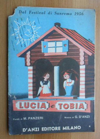 SPARTITO - LUCIA E TOBIA - E DONNA DI PRIMAVERA - DAL FESTIVAL DI SANREMO 1956 -