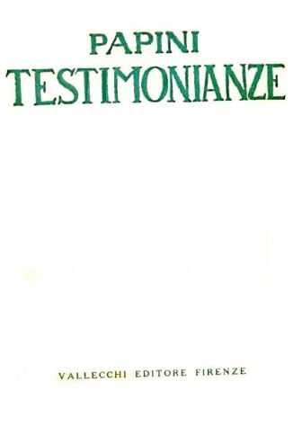 Testimonianze - Giovanni Papini