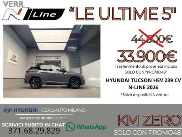 HYUNDAI Tucson 1.6 A/T HEV FULL HYBRID "N-LINE" KM ZERO 05/2026 - rif. 23833001 - Foto 6
