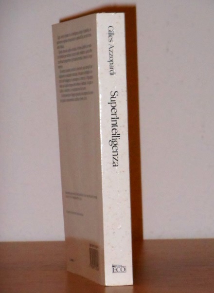 Super Intelligenza, Gilles Azzopardi, Editore ECO 1996. - Foto 4