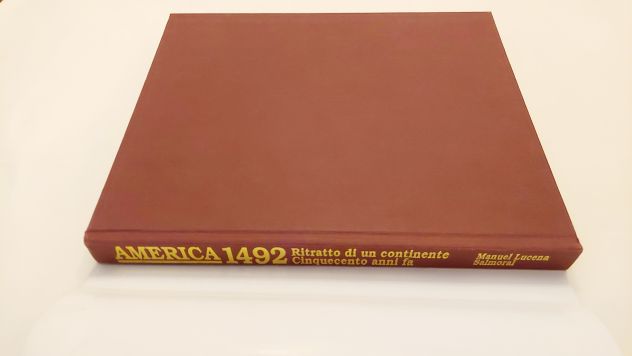 America 1492.Ritratto di un continente cinquecento anni fa Manuel Lucena Salmora - Foto 2