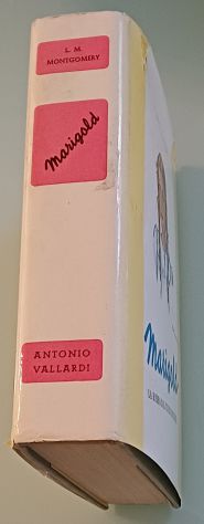 Marigold la bimba dal cuore esultante, Vallardi Editore 1963. - Foto 5