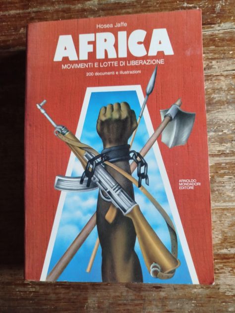 Hosea Jaffe, Africa movimenti e lotte di liberazione, Mondadori
