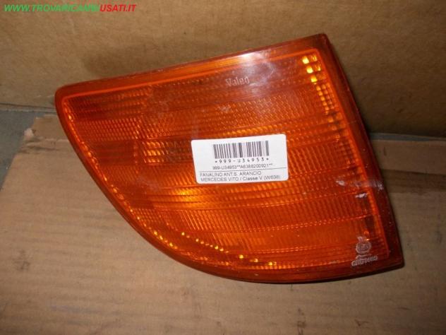 FANALINO ANT.S. ARANCIO MERCEDES VITO / Classe V (W638) Parti elettriche Fanaleria Proiettori Fanalino comple MERCEDES - VITO / Classe V - 01-09-1