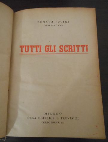 RENATO FUCINI (NERI TANFUCIO), Le veglie di Neri, Ed. L. Trevisini. - Foto 2