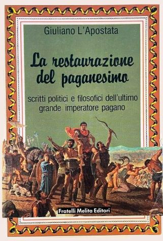 La restaurazione del paganesimo