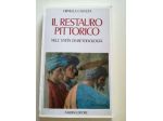 Libro Il Restauro Pittorico di Ornella Casazza,editore Nardini 1981