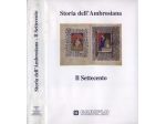 Storia dell' Ambrosiana. Il Settecento
