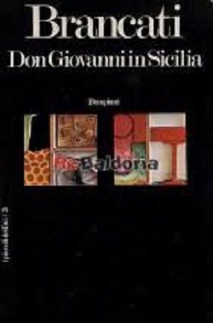 Libro Don Giovanni in Sicilia di Vitaliano Brancati