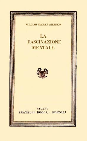 La fascinazione mentale