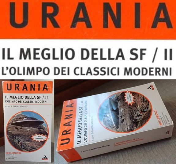 URANIA IL MEGLIO DELLA SF – II L’OLIMPO DEI CLASSICI MODERNI, 2009.