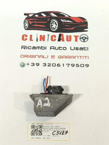 RESISTENZA RISCALDAMENTO AUDI A2 Serie (8Z0) 1J0971838 AUA (0005)