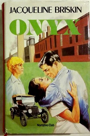 ONYX DI JACQUELINE BRISKIN EDITORE: NARRATIVA CLUB, 1983 OTTIMO