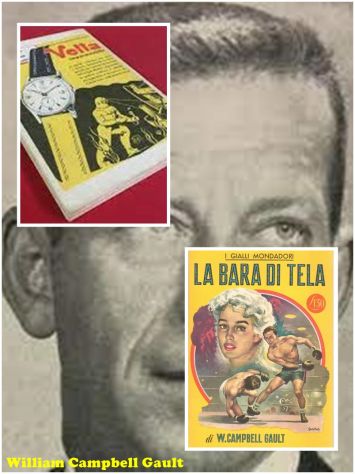 LA BARA DI TELA, W. CAMPBELL GAULT, I GIALLI MONDADORI 392, 1956.