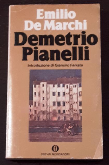 Demetrio Pianelli, Emilio De Marchi, Mondadori 1^ Edizione 1979. - Foto 2