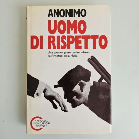 Uomo Di Rispetto - Anonimo - Mondadori