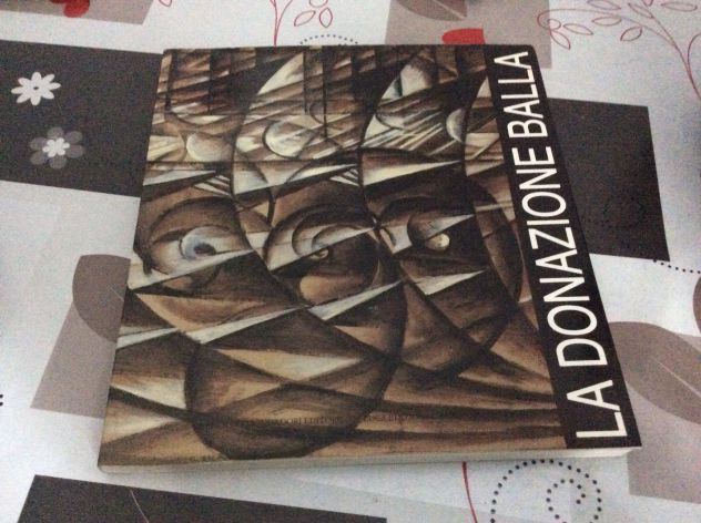 LA DONAZIONE BALLA E LE ALTRE OPERE DELL'ARTISTA NELLE COLLEZIONI