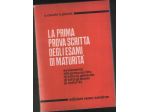 La prima prova scritta degli esami di maturità, O. Piscini, S. Cecchi, Sandron