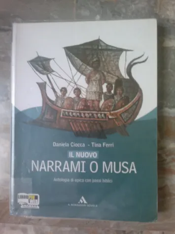 Il Nuovo NARRAMI O MUSA - di Ciocca Ferri
