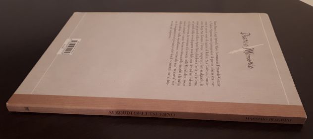 Ai bordi dell'inferno, DANTE BRUCCI E COMPAGNI, sarnus Aprile 2012. - Foto 3