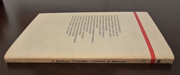I COLONI DI MORROW, A. Bertram Chandler, URANIA N. 637, Mondadori 1974. - Foto 4