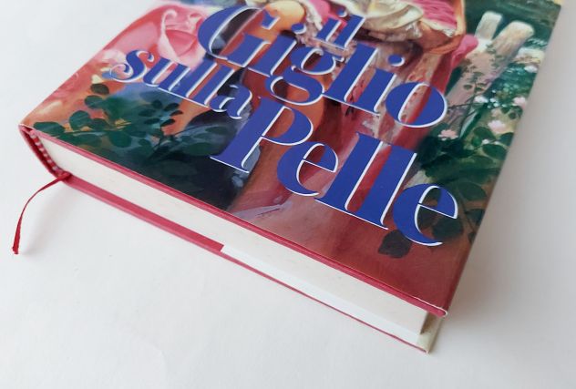 Il giglio sulla pelle di Rosemary Rogers 1°Ed.Euroclub, 1993 come nuovo - Foto 2