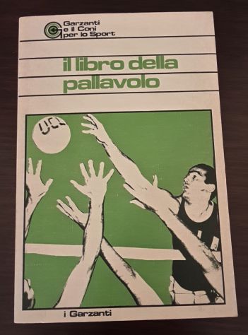 il libro di pallavolo, i Garzanti 5 ottobre 1978. - Foto 2