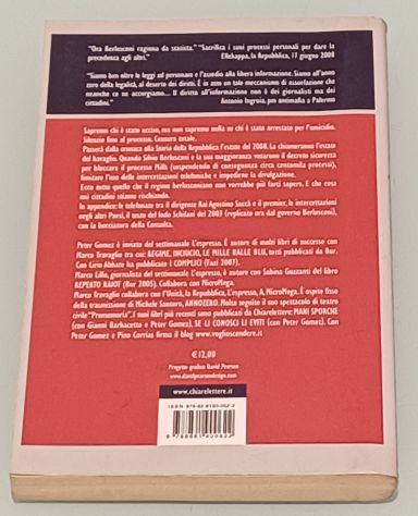 Il bavaglio, scritto da Peter Gomez, Marco Lillo e Marco Travaglio. - Foto 6