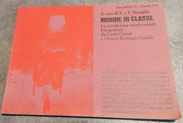 Morire di classe, Franco BASAGLIA-Franca BASAGLIA ONGARO, Einaudi, 1969. - Foto 2