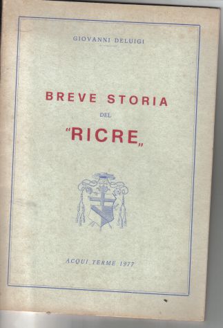 R40 - BREVE STORIA DEL RICRE