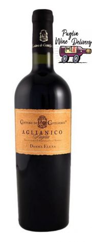 Vino Aglianico Puglia IGT"Donna Maria"Cantore di Castelforte