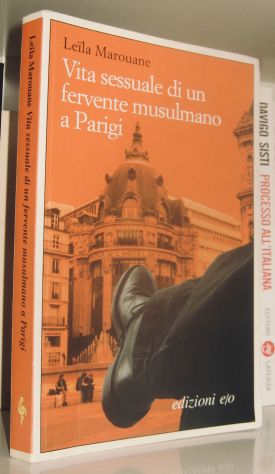 Vita sessuale di un fervente musulmano a Parigi