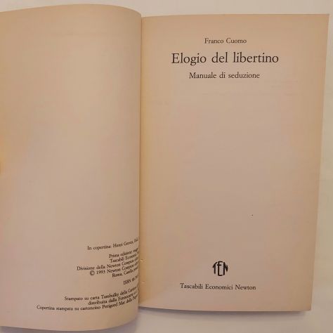 Elogio del libertino.Manuale di seduzione Franco Cuomo 1°Ed:Newton Compton,1993 - Foto 3