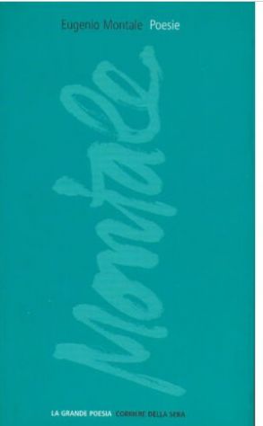 EUGENIO MONTALE POESIE VOL 1
