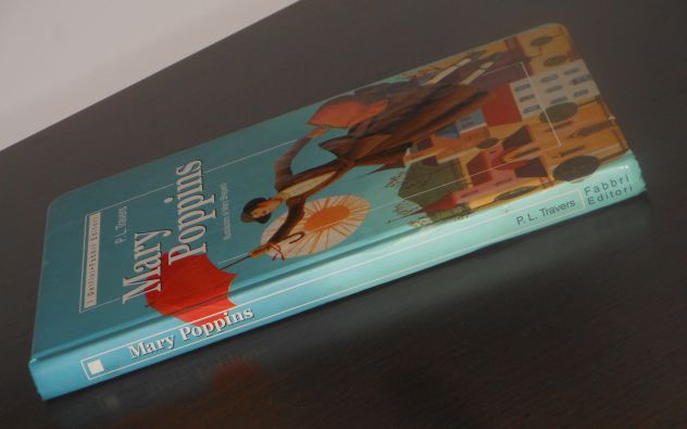 Mary Poppins, P. L. Travers, I Delfini Fabbri, 2001. - Foto 6