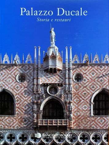 G.D. Romanelli IL PALAZZO DUCALE DI VENEZIA Storia e restauri