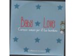 Baby love, carezze sonore per il tuo bambino, Sfera