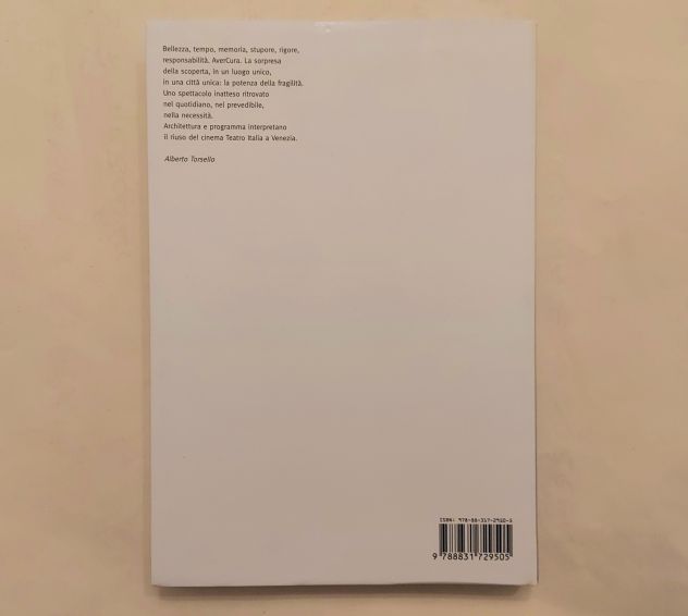 Venezia.Cinema Teatro Italia.Restauro/riuso Alberto Torsello 1°Ed.Marsilio, 2017 - Foto 5